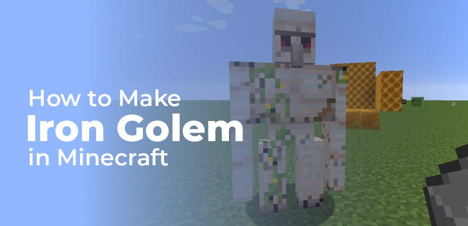 How To Make A Iron Golem