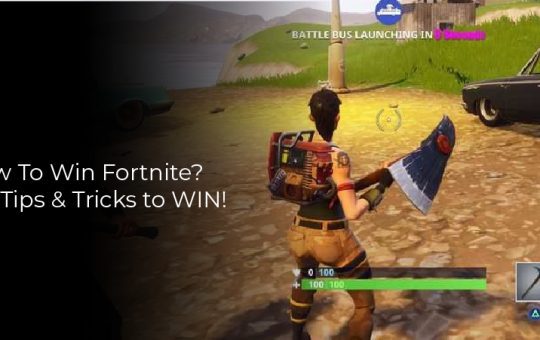 How to win Fortnite