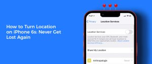 How to Turn Location on iPhone 6s